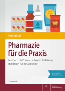 Buchtitel Pharmazie für die Praxis Lehrbuch für Pharmazeuten im Praktikum